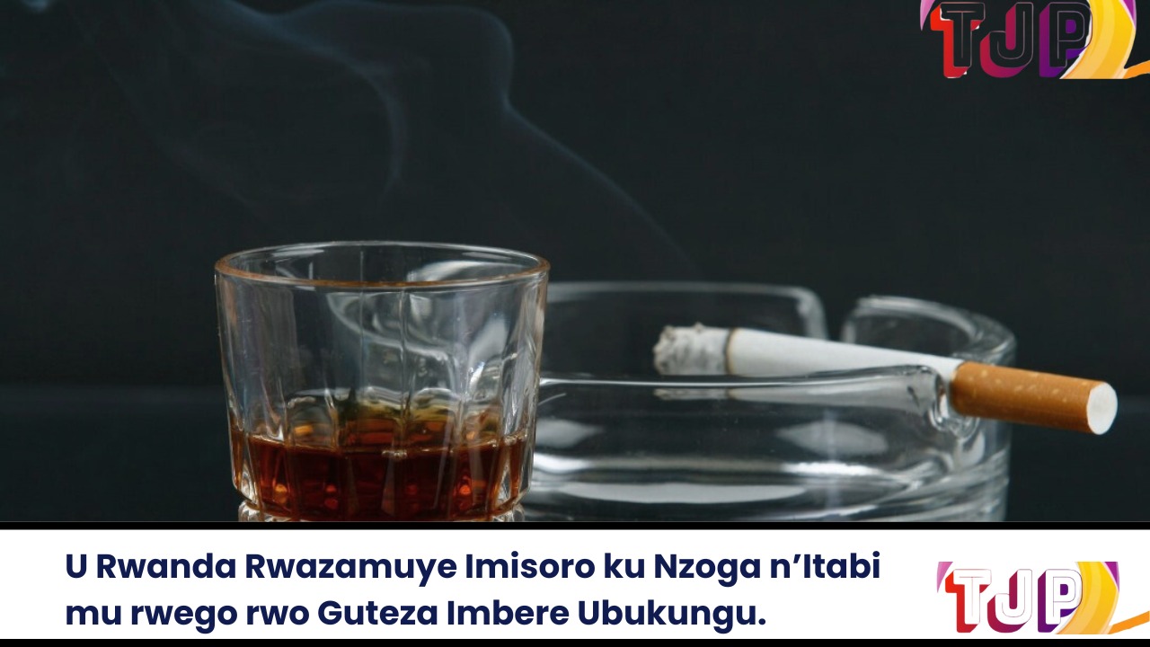U Rwanda Rwazamuye Imisoro ku Nzoga n’Itabi mu rwego rwo Guteza Imbere Ubukungu.