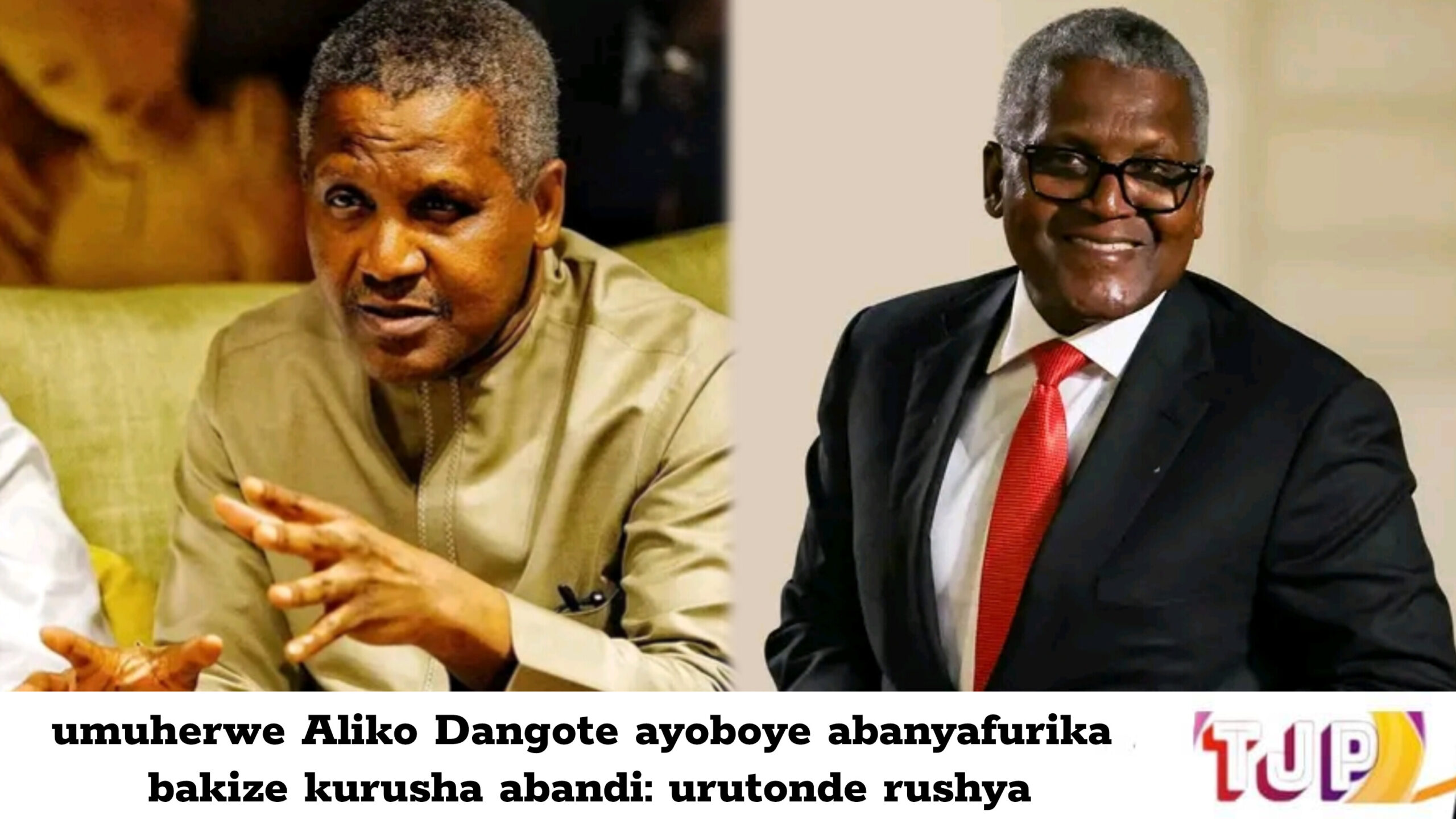 umuherwe Aliko Dangote ayoboye abanyafurika bakize kurusha abandi: urutonde rushya