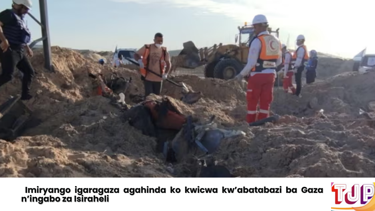 Imiryango igaragaza agahinda ko kwicwa kw’abatabazi ba Gaza n’ingabo za Isiraheli