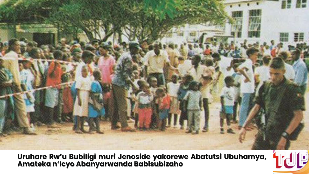 Uruhare Rw’u Bubiligi muri Jenoside yakorewe Abatutsi Ubuhamya, Amateka n’Icyo Abanyarwanda Babisubizaho