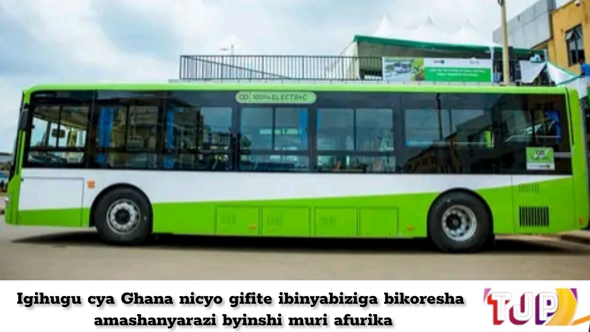 Igihugu cya Ghana nicyo gifite ibinyabiziga bikoresha amashanyarazi byinshi muri afurika