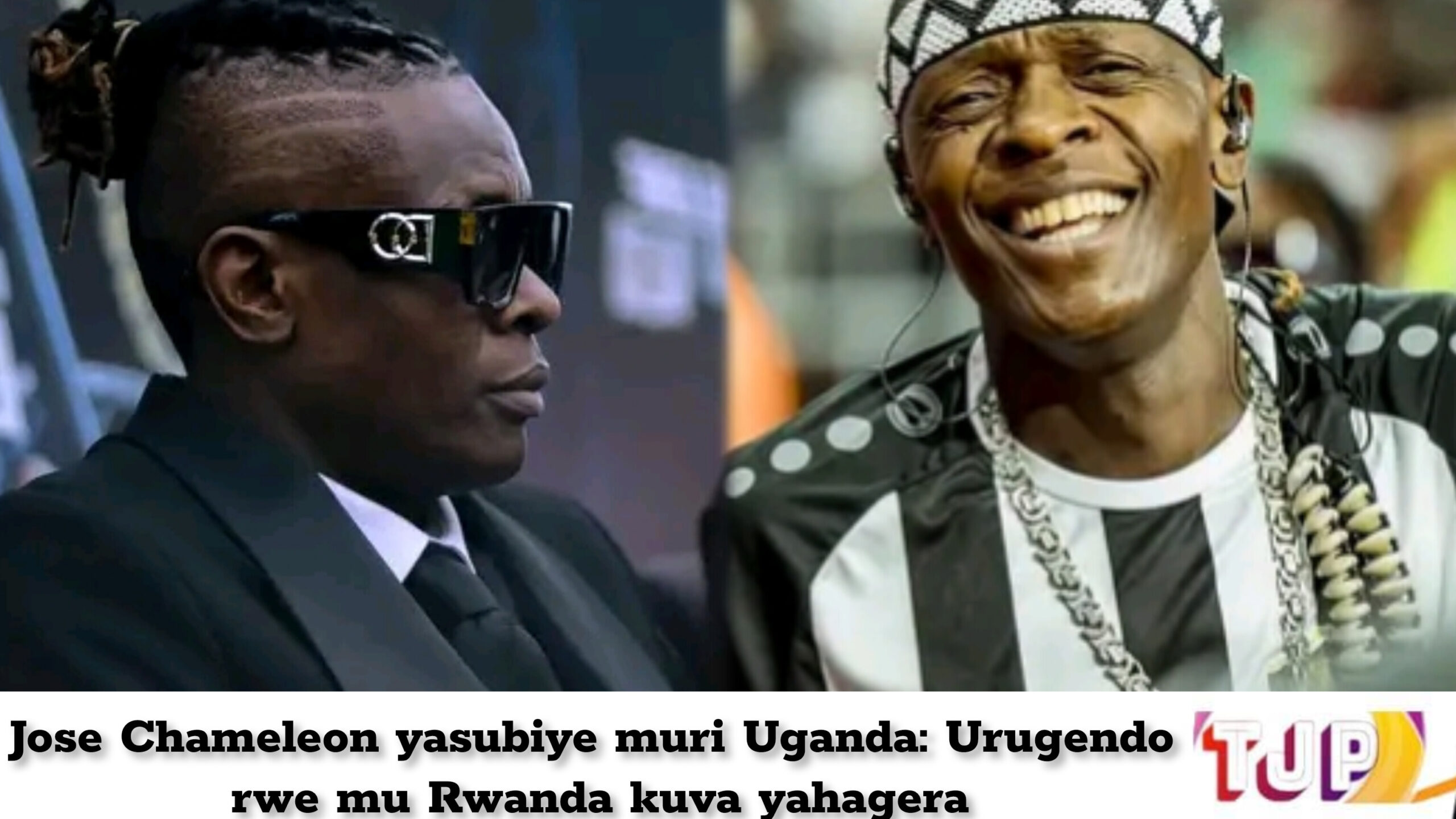 Jose Chameleon yasubiye muri Uganda: Urugendo rwe kuva yahagera