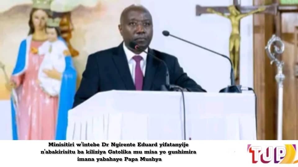 Minisitiri w’intebe Dr Ngirente Eduard yifatanyije n’abakirisitu ba kiliziya Gatolika mu misa yo gushimira imana yabahaye Papa Mushya
