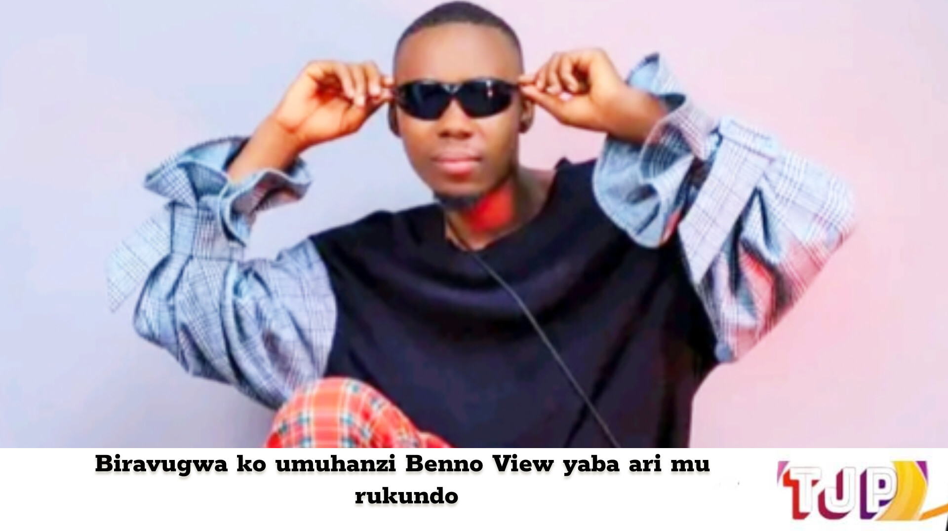 Biravugwa ko umuhanzi Benno View yaba ari mu rukundo