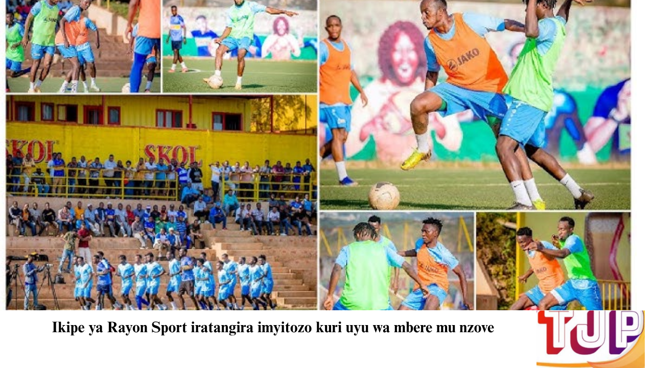 Ikipe ya Rayon Sport iratangira imyitozo kuri uyu wa mbere mu nzove