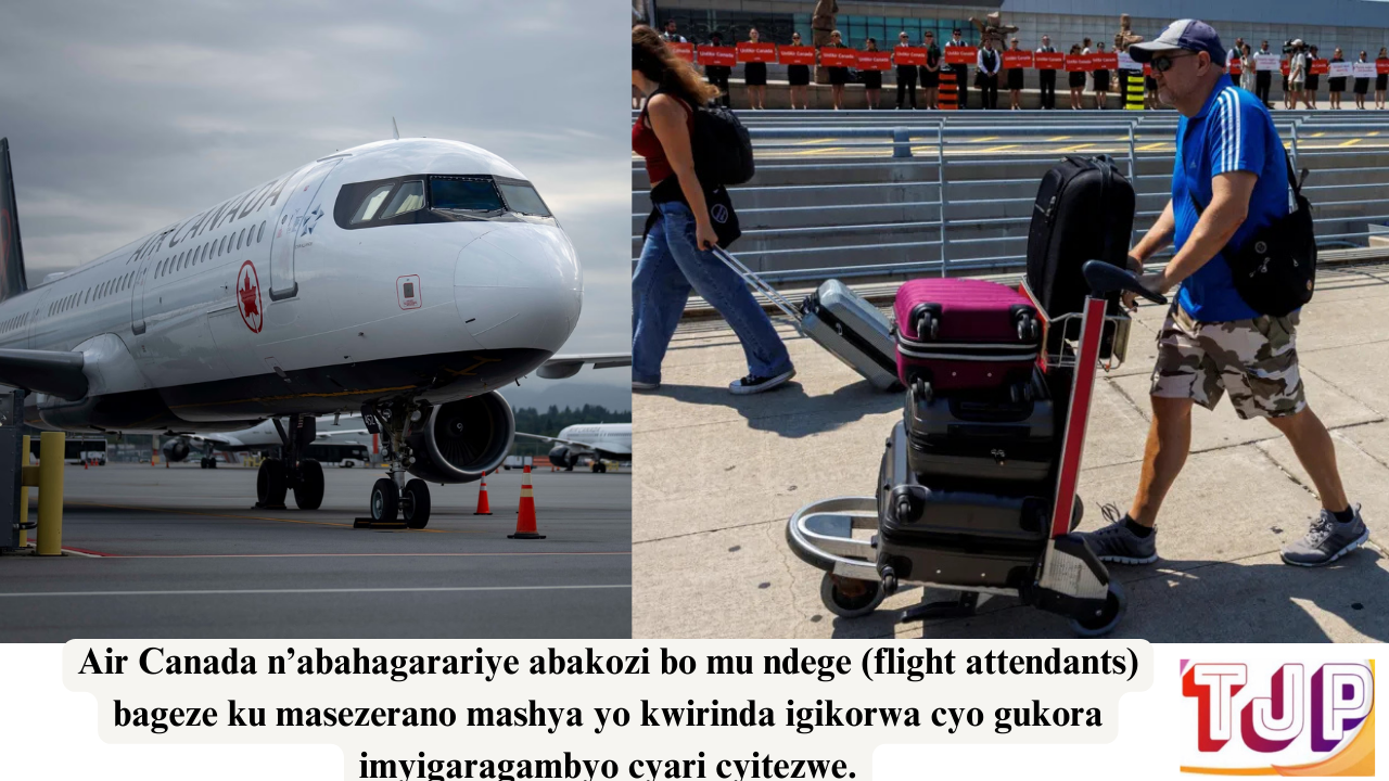 Air Canada n’abahagarariye abakozi bo mu ndege (flight attendants) bageze ku masezerano mashya yo kwirinda igikorwa cyo gukora imyigaragambyo cyari cyitezwe.