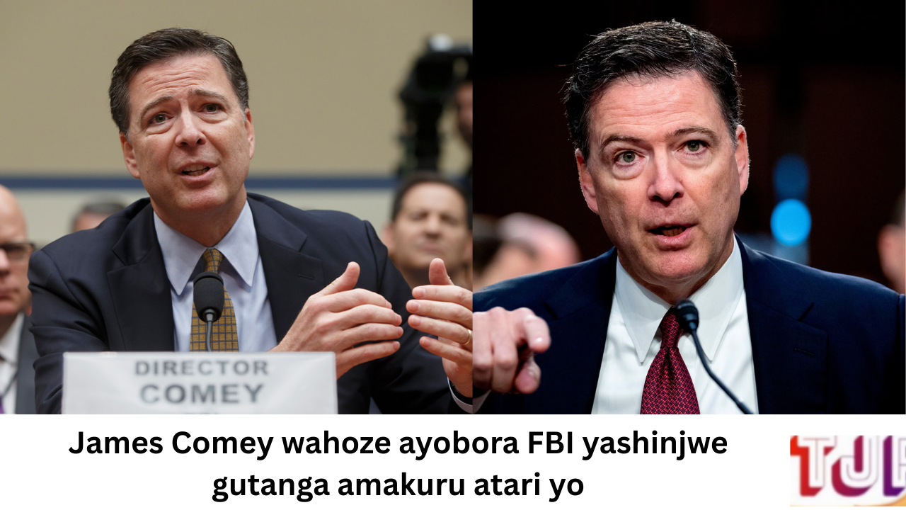 James Comey wahoze ayobora FBI yashinjwe gutanga amakuru atari yo